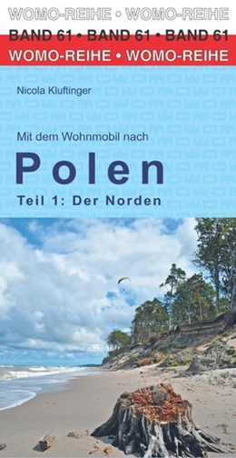 Abbildung von Kluftinger / WOMO Verlag | Mit dem Wohnmobil nach Polen. Teil 1: Der Norden | 5. Auflage | 2020 | beck-shop.de