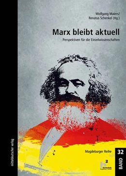 Abbildung von Maiers / Schenkel | Marx bleibt aktuell | 1. Auflage | 2020 | beck-shop.de