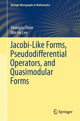Abbildung von Choie / Lee | Jacobi-Like Forms, Pseudodifferential Operators, and Quasimodular Forms | 1. Auflage | 2019 | beck-shop.de