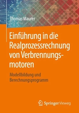 Abbildung von Maurer | Einführung in die Realprozessrechnung von Verbrennungsmotoren | 1. Auflage | 2019 | beck-shop.de