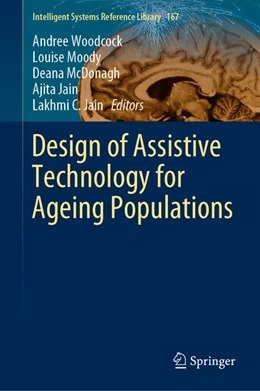Abbildung von Woodcock / Moody | Design of Assistive Technology for Ageing Populations | 1. Auflage | 2019 | beck-shop.de