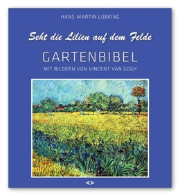 Abbildung von Seht die Lilien auf dem Felde | 1. Auflage | 2020 | beck-shop.de