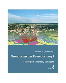 Abbildung von Stöglehner | Grundlagen der Raumplanung 2 | 1. Auflage | 2020 | beck-shop.de