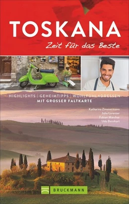 Abbildung von Zimmermann / Bernhart | Toskana - Zeit für das Beste | 1. Auflage | 2022 | beck-shop.de