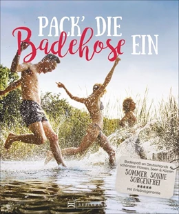 Abbildung von Denecke | Pack die Badehose ein | 1. Auflage | 2020 | beck-shop.de