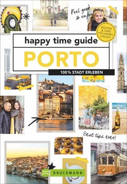 Abbildung von Oskam / Dam | happy time guide Porto | 1. Auflage | 2024 | beck-shop.de