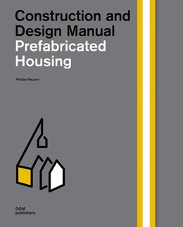 Abbildung von Meuser | Prefabricated Housing | 1. Auflage | 2019 | beck-shop.de