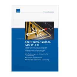 Abbildung von Schneider | DIN EN 60204-1:2019-06 (VDE 0113-1) - Elektrische Ausrüstung von Maschinen und Anlagen - | 1. Auflage | 2019 | beck-shop.de