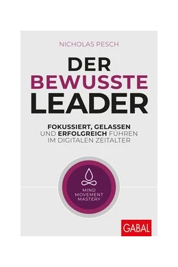 Abbildung von Pesch | Der bewusste Leader | 1. Auflage | 2020 | beck-shop.de