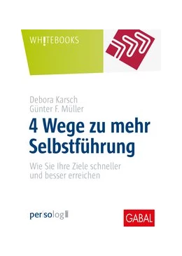 Abbildung von Karsch / Müller | 4 Wege zu mehr Selbstführung | 1. Auflage | 2020 | beck-shop.de