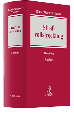 Abbildung von Röttle / Wagner | Strafvollstreckung | 9. Auflage | 2022 | beck-shop.de