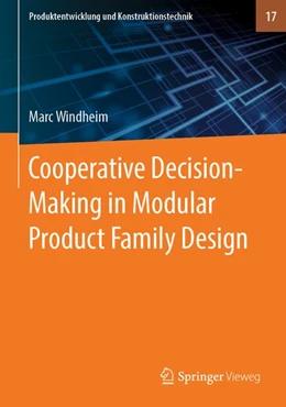 Abbildung von Windheim | Cooperative Decision-Making in Modular Product Family Design | 1. Auflage | 2019 | beck-shop.de