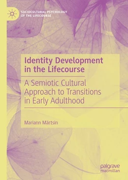 Abbildung von Märtsin | Identity Development in the Lifecourse | 1. Auflage | 2019 | beck-shop.de