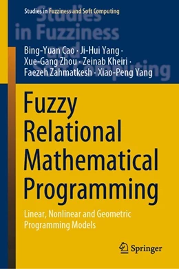 Abbildung von Cao / Yang | Fuzzy Relational Mathematical Programming | 1. Auflage | 2019 | beck-shop.de
