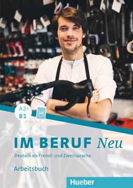 Abbildung von Buchwald-Wargenau / Giersberg | Im Beruf NEU A2+/B1. Arbeitsbuch | 1. Auflage | 2019 | beck-shop.de