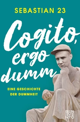 Abbildung von 23 | Cogito, ergo dumm | 1. Auflage | 2020 | beck-shop.de