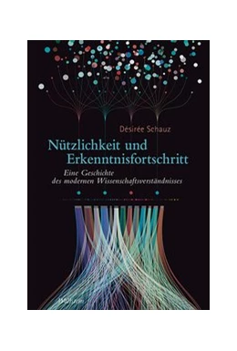 Abbildung von Schauz | Nützlichkeit und Erkenntnisfortschritt | 1. Auflage | 2020 | beck-shop.de