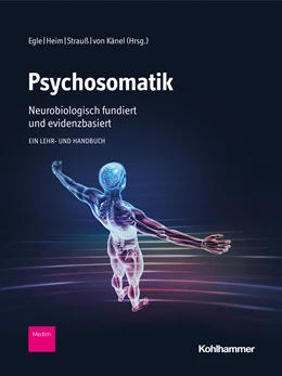 Abbildung von Egle / Heim | Psychosomatik | 1. Auflage | 2020 | beck-shop.de