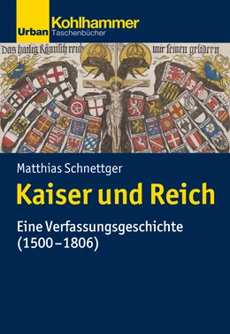 Abbildung von Schnettger | Das Heilige Römische Reich Deutscher Nation (1500-1806) | 1. Auflage | 2020 | beck-shop.de