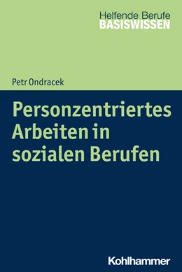 Abbildung von Ondracek | Personzentriertes Arbeiten | 1. Auflage | 2020 | beck-shop.de