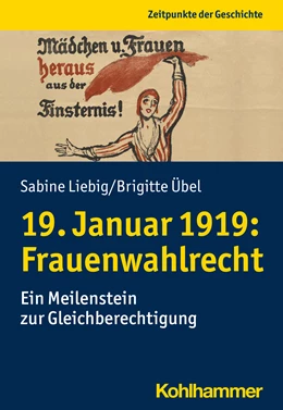 Abbildung von Liebig / Übel | 19. Januar 1919: Frauenwahlrecht | 1. Auflage | 2020 | beck-shop.de