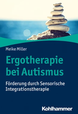 Abbildung von Miller | Ergotherapie bei Autismus | 1. Auflage | 2020 | beck-shop.de