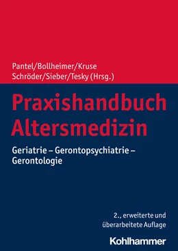 Abbildung von Pantel / Bollheimer | Praxishandbuch Altersmedizin | 2. Auflage | 2021 | beck-shop.de