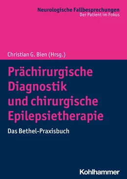 Abbildung von Bien | Prächirurgische Diagnostik und chirurgische Epilepsietherapie | 1. Auflage | 2021 | beck-shop.de