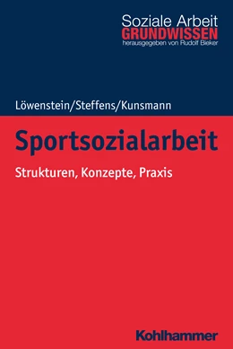 Abbildung von Löwenstein / Steffens | Sportsozialarbeit | 1. Auflage | 2020 | beck-shop.de