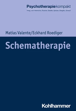 Abbildung von Valente / Roediger | Schematherapie | 1. Auflage | 2020 | beck-shop.de