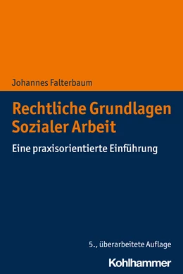 Abbildung von Falterbaum | Rechtliche Grundlagen Sozialer Arbeit | 5. Auflage | 2020 | beck-shop.de