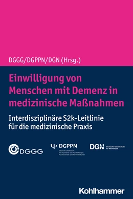 Abbildung von DGGG / DGPPN | Einwilligung von Menschen mit Demenz in medizinische Maßnahmen | 1. Auflage | 2020 | beck-shop.de