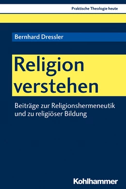 Abbildung von Dressler | Religion verstehen | 1. Auflage | 2020 | beck-shop.de