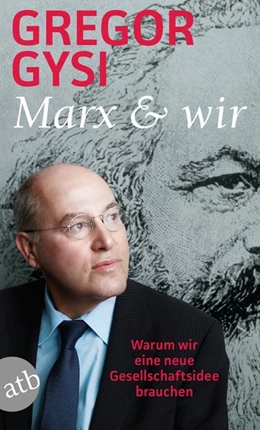 Abbildung von Gysi | Marx und wir | 1. Auflage | 2020 | beck-shop.de