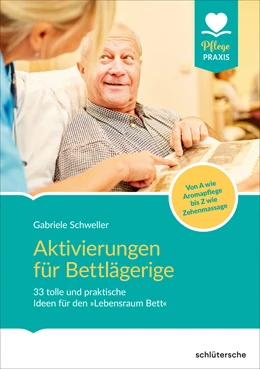 Abbildung von Schweller | Aktivierungen für Bettlägerige | 1. Auflage | 2020 | beck-shop.de