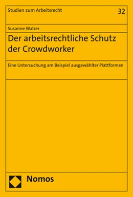 Abbildung von Walzer | Der arbeitsrechtliche Schutz der Crowdworker | 1. Auflage | 2019 | 32 | beck-shop.de