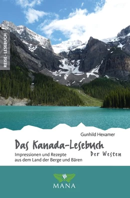 Abbildung von Hexamer | Das Kanada-Lesebuch - der Westen | 1. Auflage | 2020 | beck-shop.de