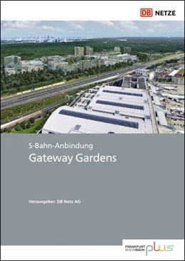 Abbildung von S-Bahn-Anbindung Gateway Gardens | 1. Auflage | 2019 | beck-shop.de