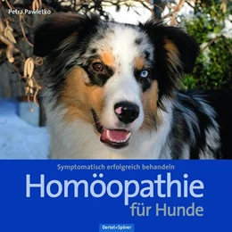 Abbildung von Pawletko | Homöopathie für Hunde | 1. Auflage | 2020 | beck-shop.de