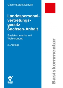 Abbildung von Gliech / Seidel | Landespersonalvertretungsgesetz Sachsen-Anhalt | 2. Auflage | 2021 | beck-shop.de