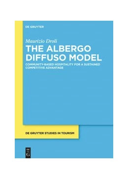 Abbildung von Droli | The Albergo Diffuso Model | 1. Auflage | 2019 | beck-shop.de