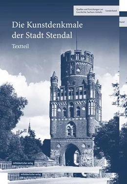 Abbildung von Sachsen-Anhalt e. V. | Die Kunstdenkmale der Stadt Stendal | 1. Auflage | 2020 | beck-shop.de