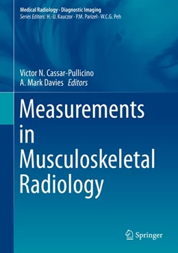 Abbildung von Cassar-Pullicino / Davies | Measurements in Musculoskeletal Radiology | 1. Auflage | 2019 | beck-shop.de