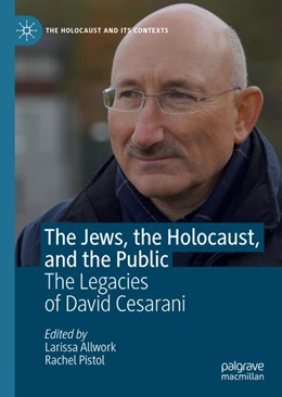 Abbildung von Allwork / Pistol | The Jews, the Holocaust, and the Public | 1. Auflage | 2019 | beck-shop.de