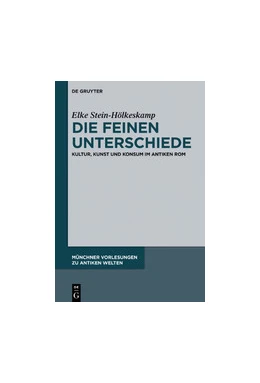 Abbildung von Stein-Hölkeskamp | Die feinen Unterschiede | 1. Auflage | 2019 | beck-shop.de