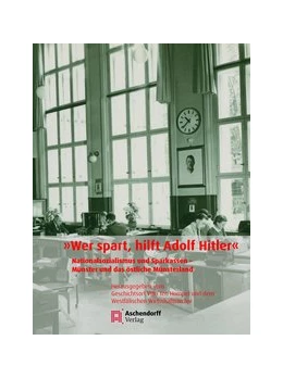 Abbildung von »Wer spart, hilft Adolf Hitler« | 1. Auflage | 2019 | beck-shop.de