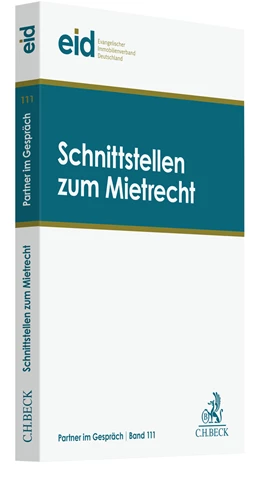 Abbildung von Schnittstellen zum Mietrecht | 1. Auflage | 2022 | Band 111 | beck-shop.de