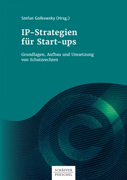 Abbildung von Golkowsky | IP-Strategien für Start-ups | 1. Auflage | 2020 | beck-shop.de