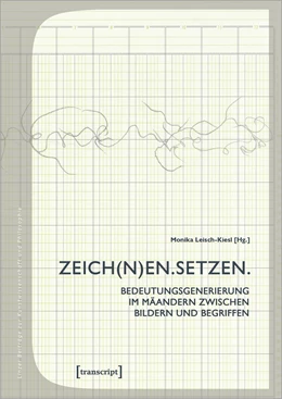 Abbildung von Leisch-Kiesl | ZEICH(N)EN. SETZEN. | 1. Auflage | 2020 | beck-shop.de