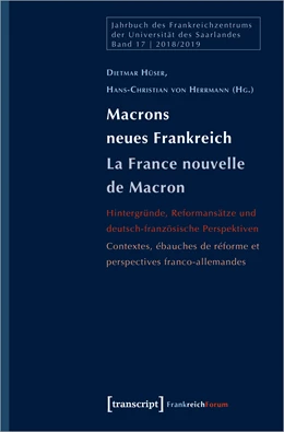 Abbildung von Hüser / Herrmann | Macrons neues Frankreich / La nouvelle France de Macron | 1. Auflage | 2021 | beck-shop.de